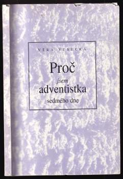 Proč jsem adventistka sedmého dne