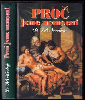 Proč jsme nemocní