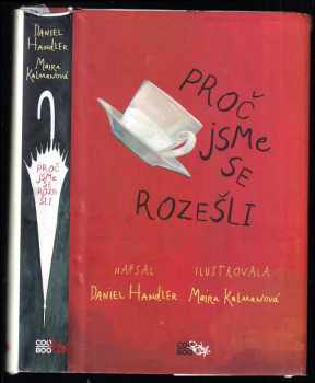 Proč jsme se rozešli