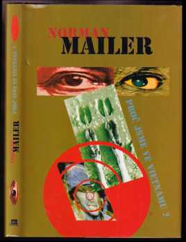 Proč jsme ve Vietnamu? - Norman Mailer (1995, Mustang) - ID: 738425