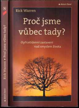 Proč jsme vůbec tady?
