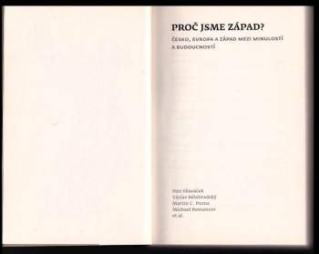 Petr Hlaváček: Proč jsme Západ?