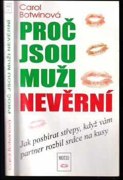 Carol Botwin: Proč jsou muži nevěrní?