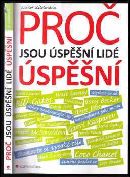Proč jsou úspěšní lidé úspěšní