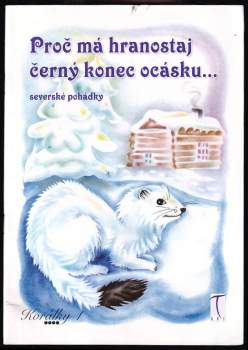 Miroslav Moravec: Proč má hranostaj černý konec ocásku-