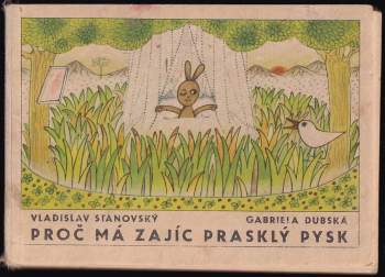 Vladislav Stanovský: Proč má zajíc prasklý pysk