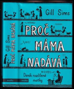 Proč máma nadává