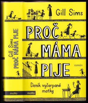 Proč máma pije