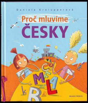 Proč mluvíme česky