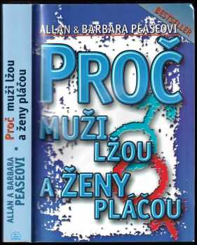Allan Pease: Proč muži lžou a ženy pláčou