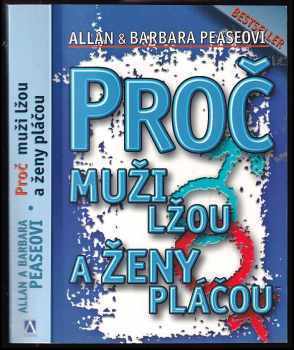 Proč muži lžou a ženy pláčou