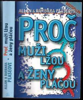 Allan Pease: Proč muži lžou a ženy pláčou