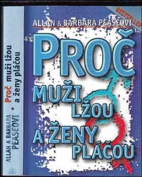 Proč muži lžou a ženy pláčou