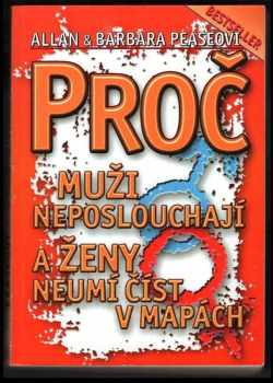 Proč muži neposlouchají a ženy neumí číst v mapách