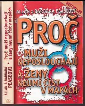 Allan Pease: Proč muži neposlouchají a ženy neumí číst v mapách