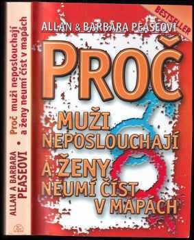 Allan Pease: Proč muži neposlouchají a ženy neumí číst v mapách