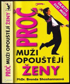 Proč muži opouštějí ženy