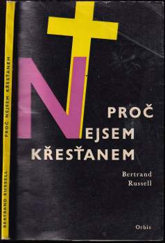 Proč nejsem křesťanem a jiné eseje