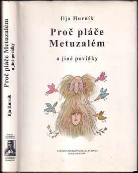 Proč pláče Metuzalém a jiné povídky