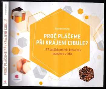 Andy Brunning: Proč pláčeme při krájení cibule?