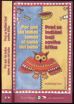 Oldřich Kašpar: Proč se indiáni bojí sovího křiku a jiné mexické legendy