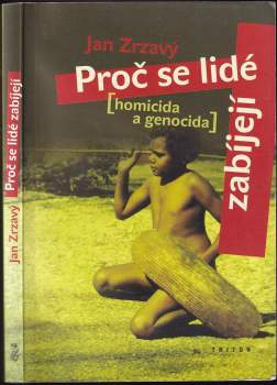 Proč se lidé zabíjejí