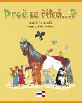 Proč se říká...?