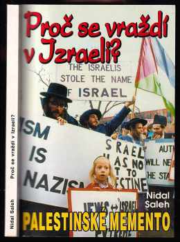 Nidal Saleh: Proč se vraždí v Izraeli?