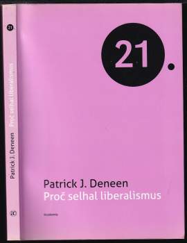 Proč selhal liberalismus