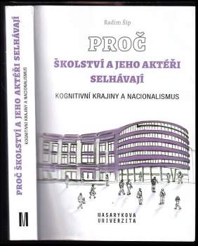 Proč školství a jeho aktéři selhávají : kognitivní krajiny a nacionalismus