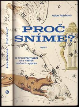 Alice Robb: Proč sníme?