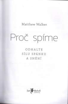 Matthew P Walker: Proč spíme
