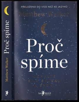 Matthew P Walker: Proč spíme