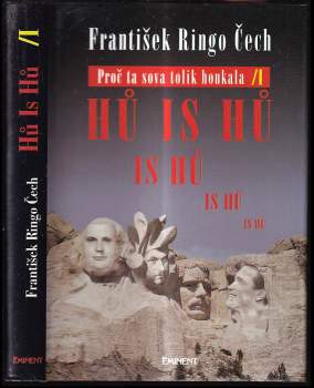 František Ringo Čech: Proč ta sova tolik houkala hú is hú is hú is hú is hú