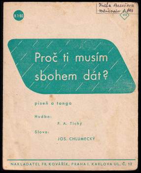 Proč ti musím sbohem dát?