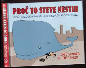 Proč to Steve nestih