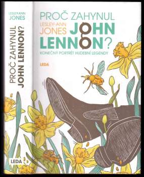 Lesley-Ann Jones: Proč zahynul John Lennon?