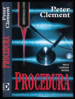 Peter Clement: Procedura