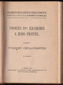 Karel Kramář: Proces Dra Kramáře a jeho přátel