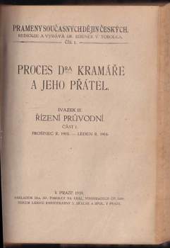 Karel Kramář: Proces Dra Kramáře a jeho přátel