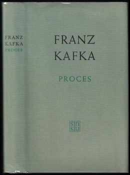 Proces - Franz Kafka (1965, Státní nakladatelství krásné literatury a umění) - ID: 724378