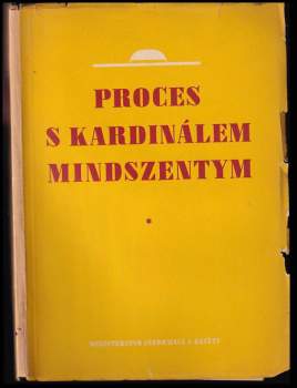 Proces s kardinálem Mindszentym
