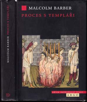 Malcolm Barber: Proces s templáři