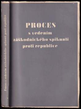 Milada Horáková: Proces s vedením záškodnického spiknutí proti republice