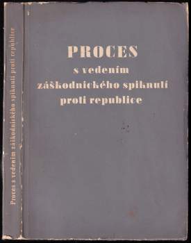 Proces s vedením záškodnického spiknutí proti republice