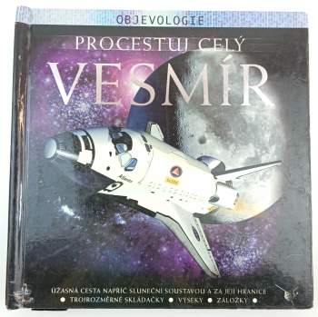 Procestuj celý vesmír