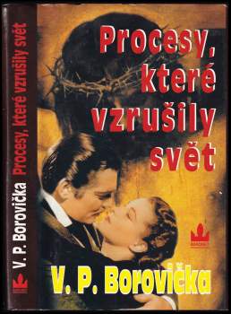 Procesy, které vzrušily svět
