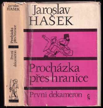 Procházka přes hranice : idylky z cest a jiné humoresky : (první dekameron povídek)