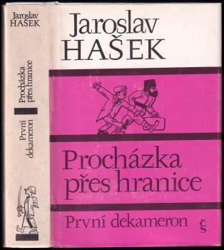 Procházka přes hranice : idylky z cest a jiné humoresky : (první dekameron povídek)
