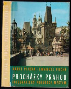 Procházky Prahou : fotografický průvodce městem - Karel Plicka (1976, Orbis) - ID: 768160